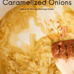 pinterest pin for how to make caramelized onions