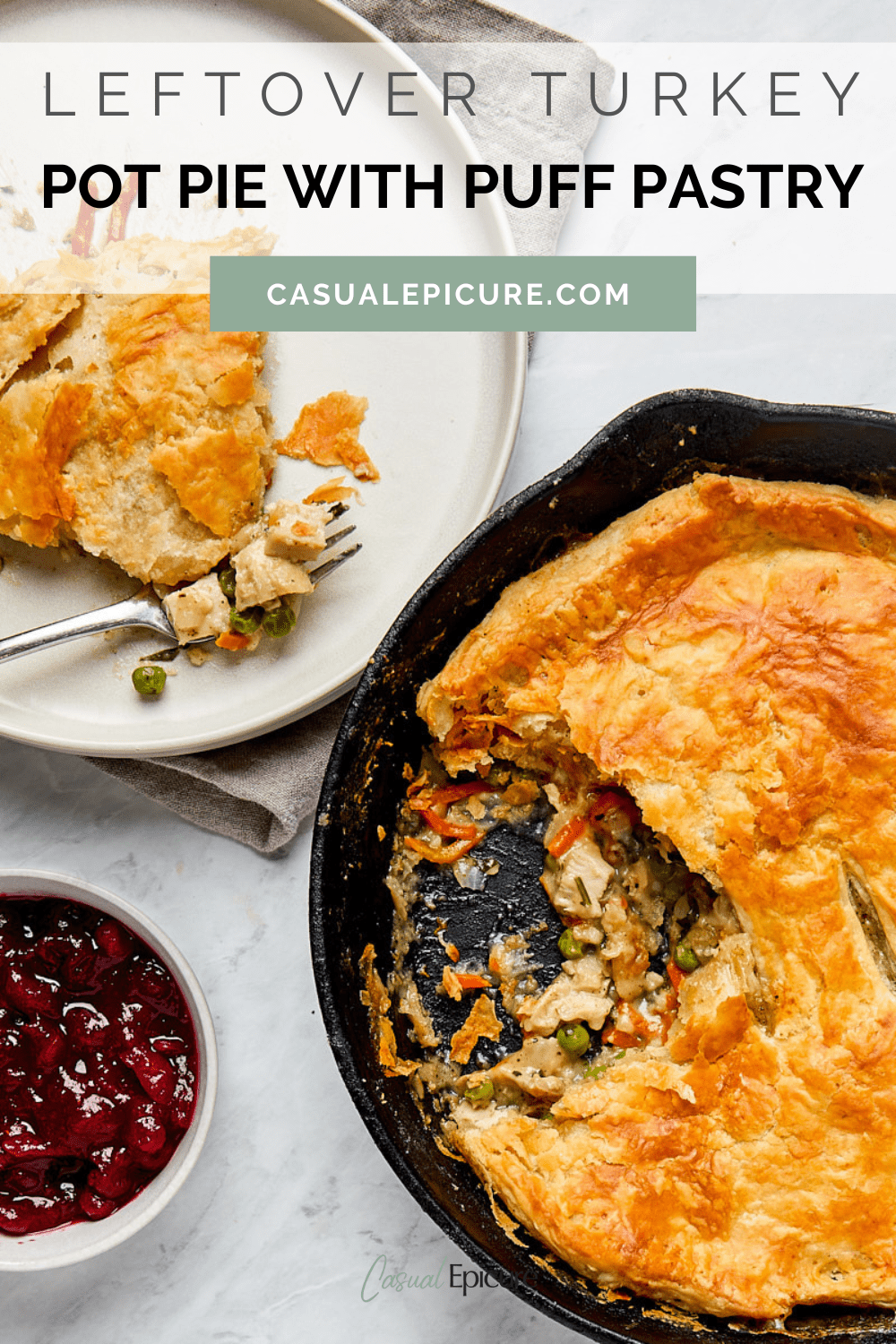 Leftover Turkey Pot Pie with Puff Pastry Casual Epicure